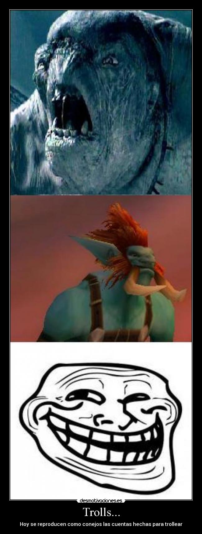 Trolls... -