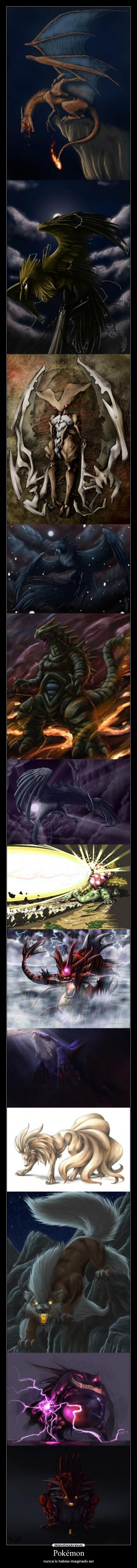 Pokémon - nunca lo habías imaginado así