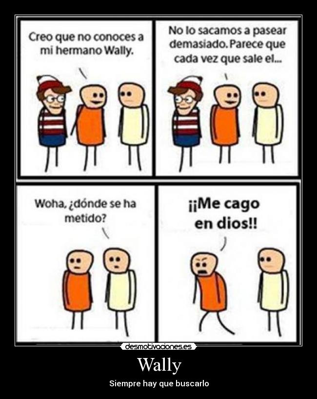 Wally - Siempre hay que buscarlo