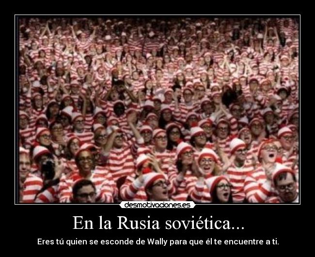 En la Rusia soviética... -