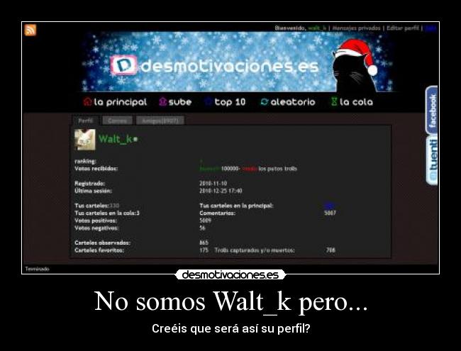 No somos Walt_k pero... -