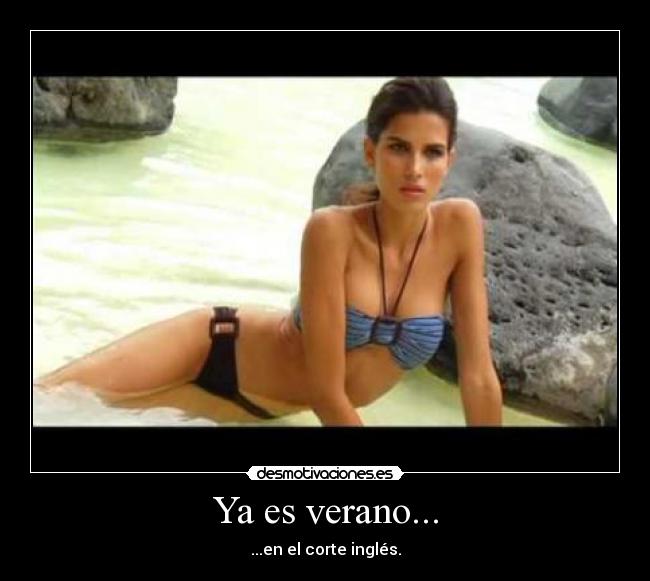Ya es verano... - ...en el corte inglés.