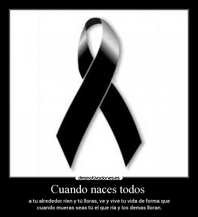 Cuando naces todos -