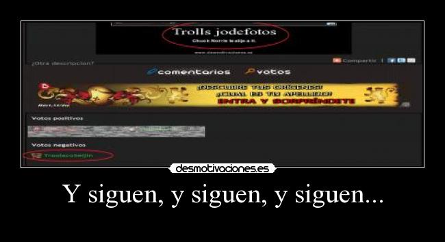 Y siguen, y siguen, y siguen... -