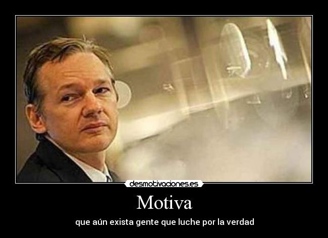 Motiva - que aún exista gente que luche por la verdad