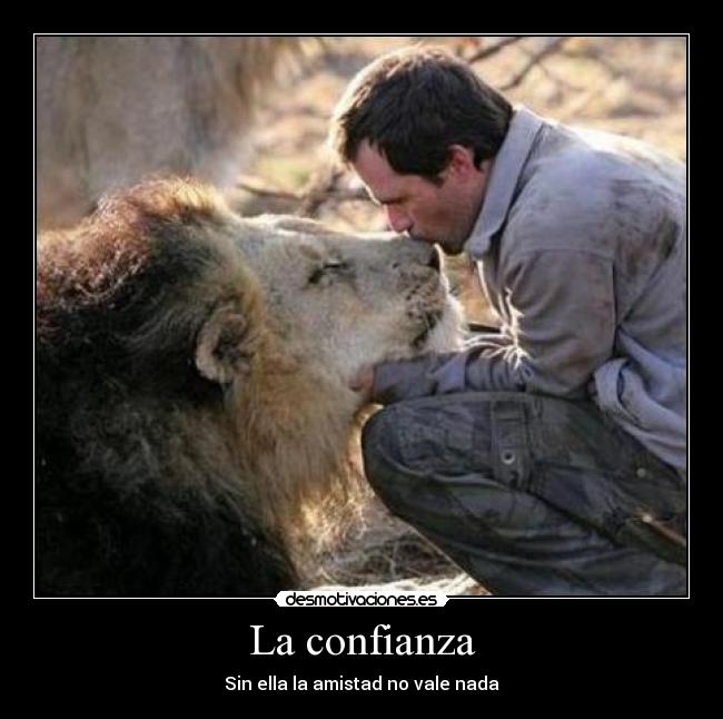 La confianza -