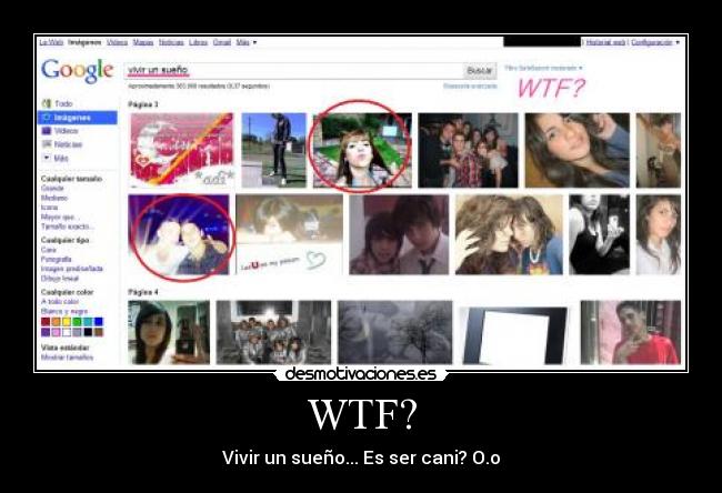 WTF? - Vivir un sueño... Es ser cani? O.o