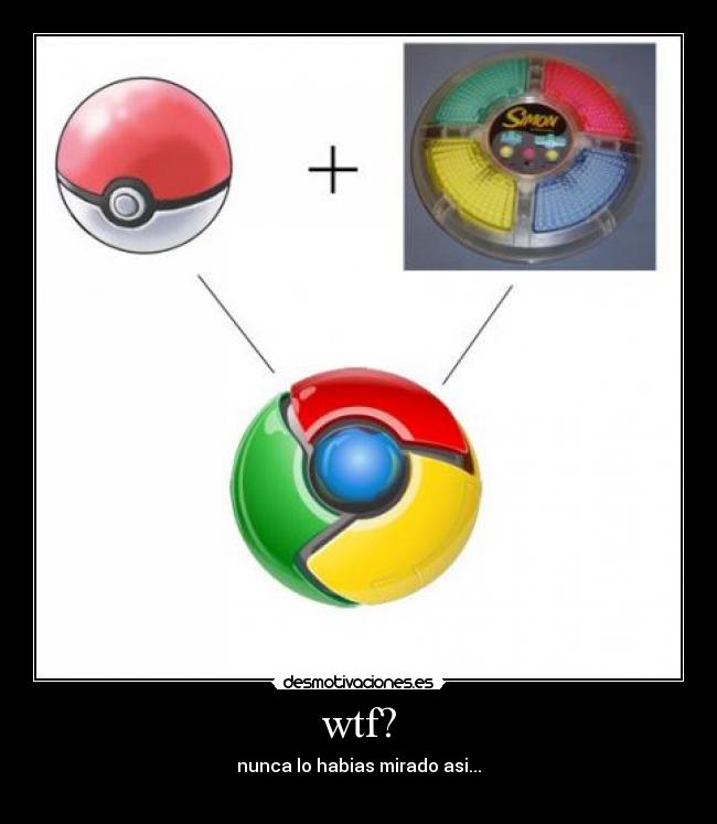 wtf? - nunca lo habias mirado asi...