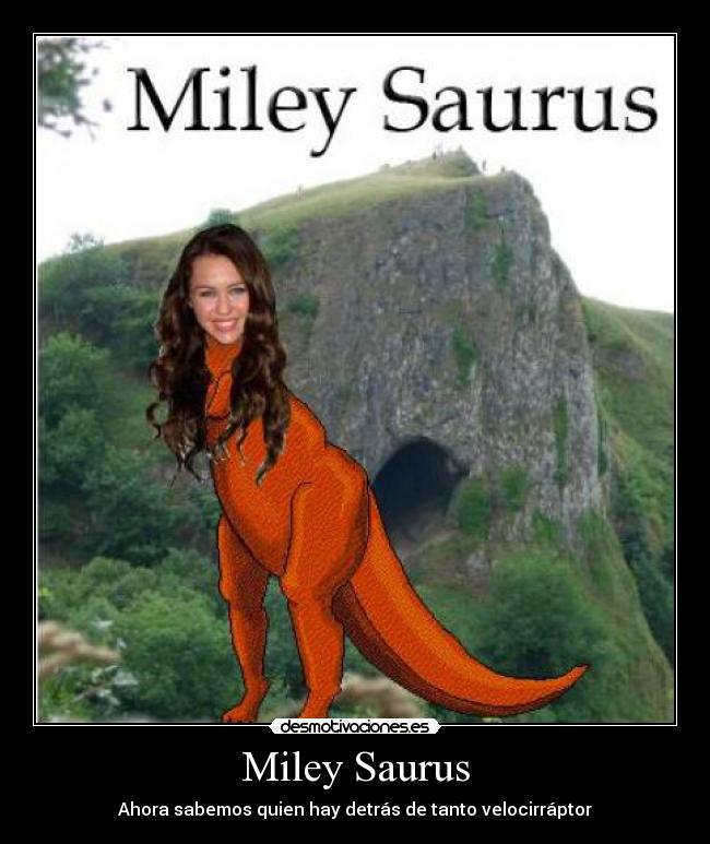 Miley Saurus -