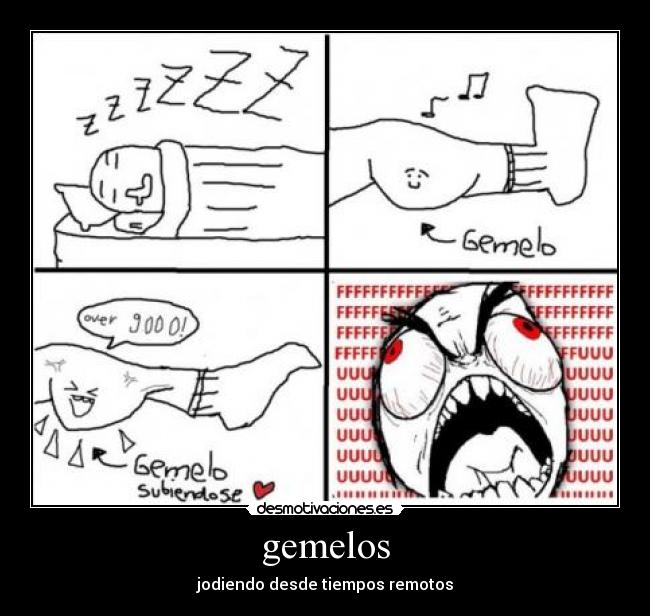 gemelos - jodiendo desde tiempos remotos