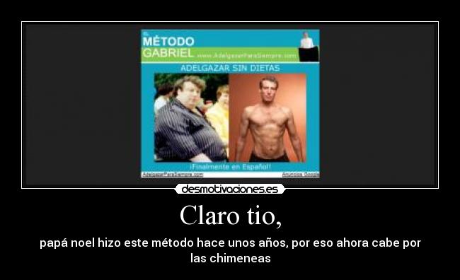 Claro tio, - 