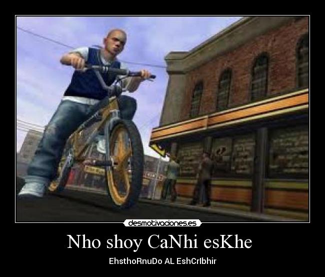 Nho shoy CaNhi esKhe - EhsthoRnuDo AL EshCrIbhir