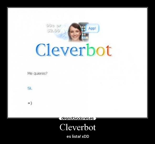 Cleverbot - es lista! xDD