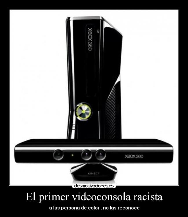 El primer videoconsola racista - a las persona de color , no las reconoce