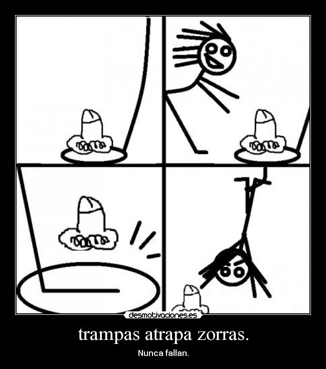 trampas atrapa zorras. -