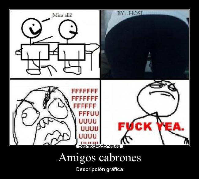 Amigos cabrones - 