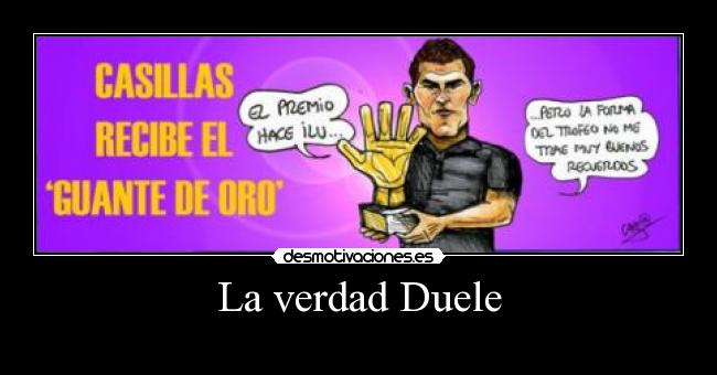 La verdad Duele -