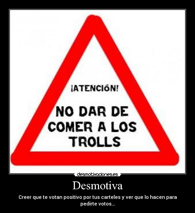 carteles trolls desmotiva desmotivaciones