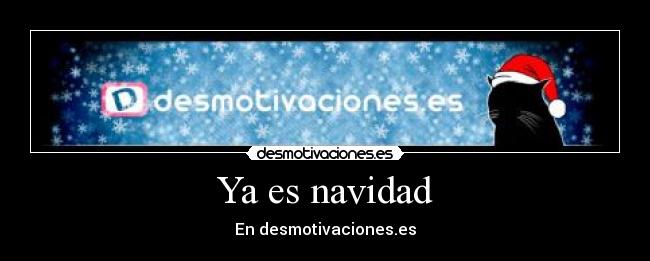 Ya es navidad - 
