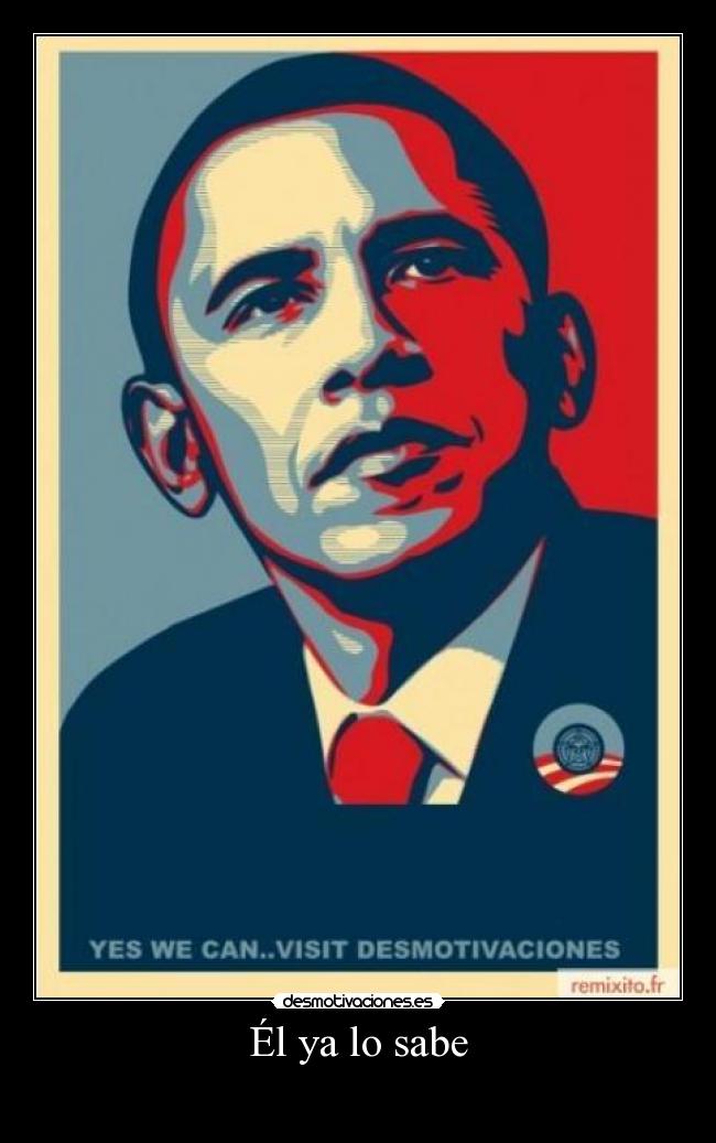Él ya lo sabe -