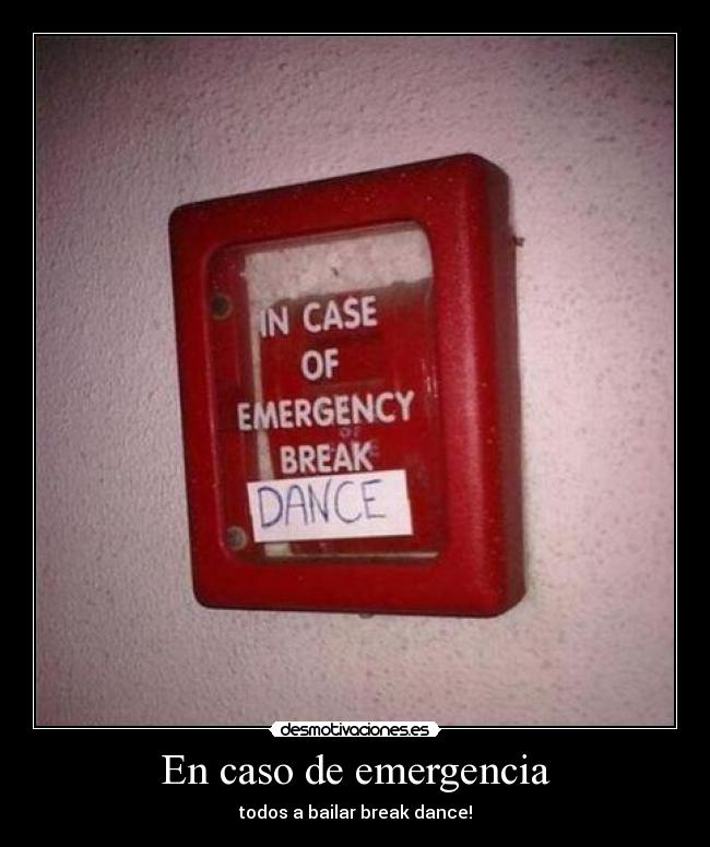 En caso de emergencia -