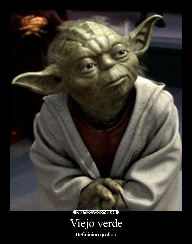Viejo verde -