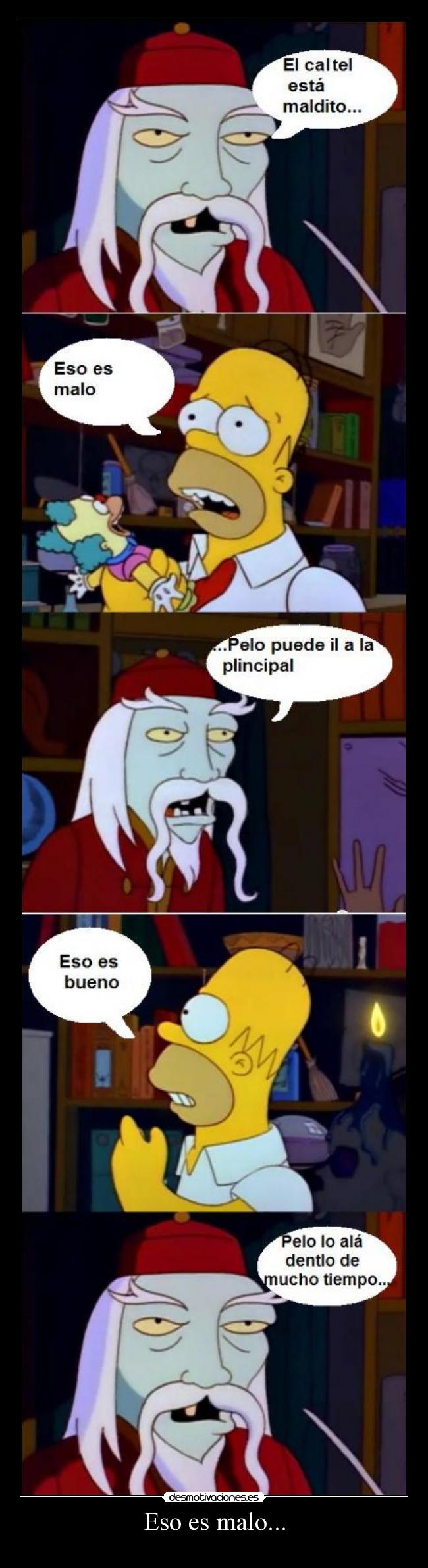 Eso es malo... - 