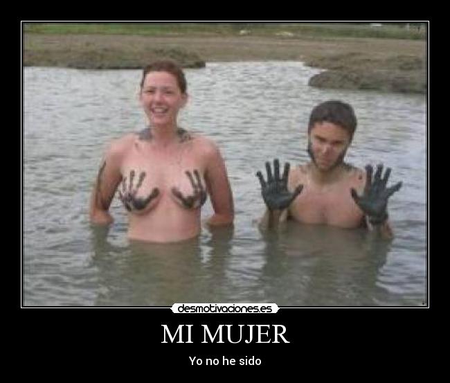 MI MUJER - Yo no he sido