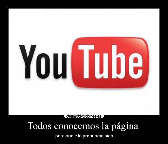 Todos conocemos la página -