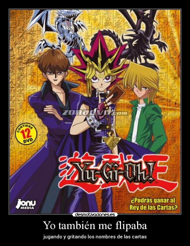 Yo también me flipaba - jugando y gritando los nombres de las cartas