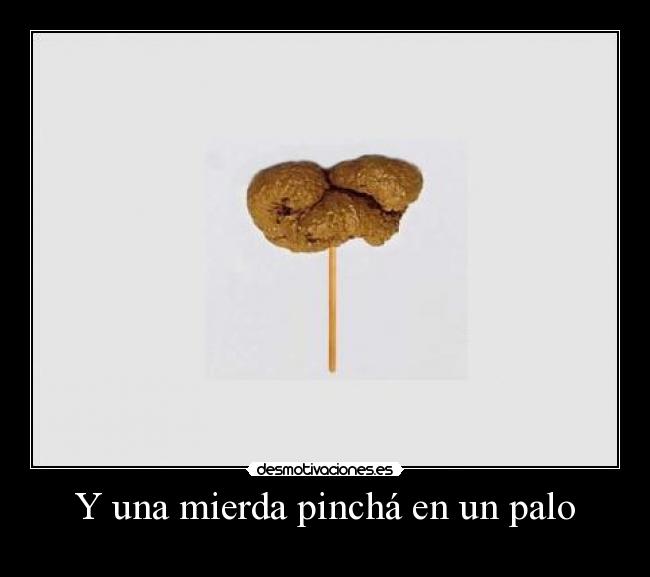 carteles desmotivaciones