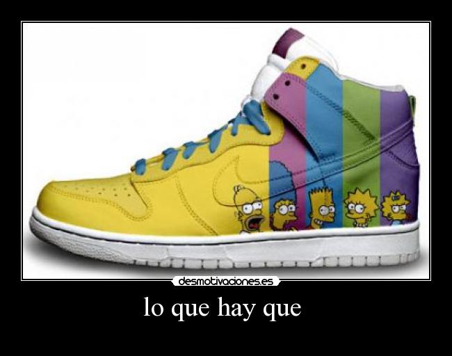 lo que hay que -