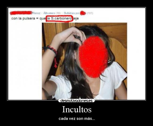 Incultos -