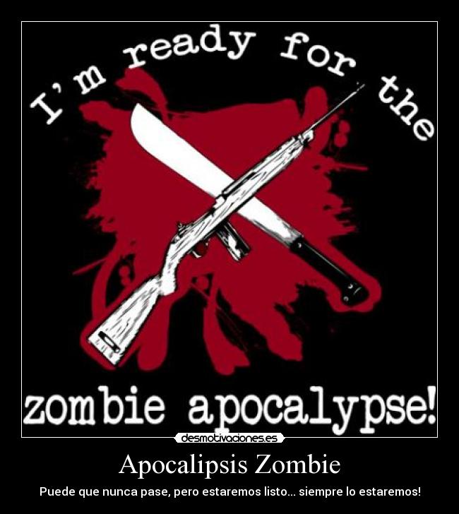 carteles zombie desmotivaciones