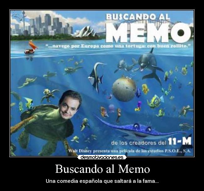carteles nemo zapatero psoe desmotivaciones