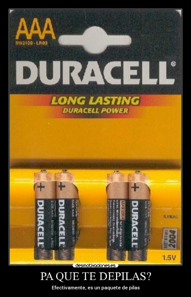 PA QUE TE DEPILAS? - 