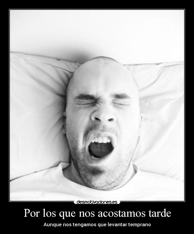 Por los que nos acostamos tarde -