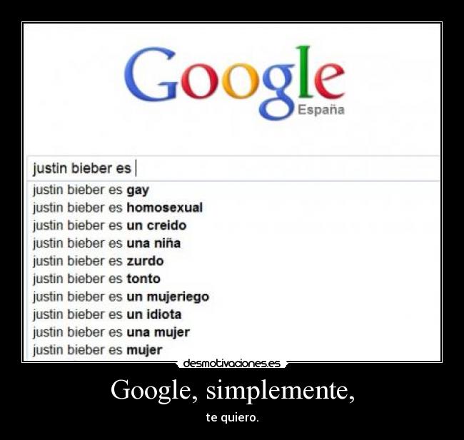 Google, simplemente, - te quiero.