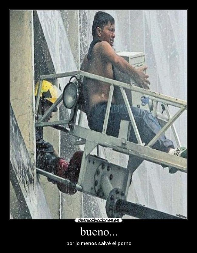 bueno... - por lo menos salvé el porno