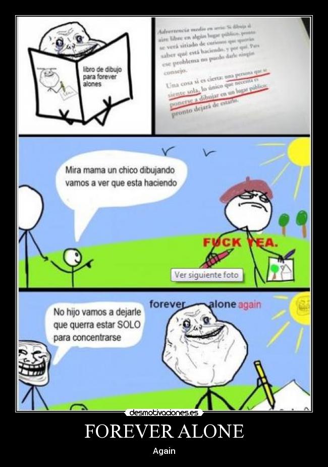 FOREVER ALONE -