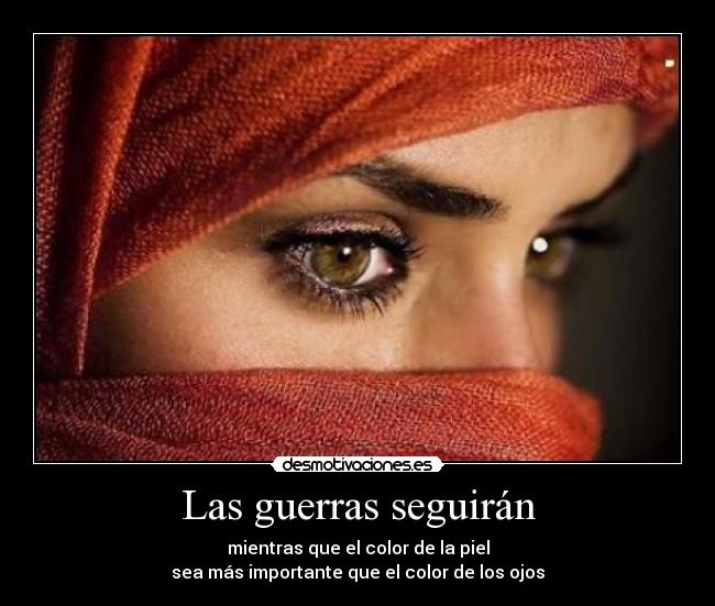 Las guerras seguirán - 
