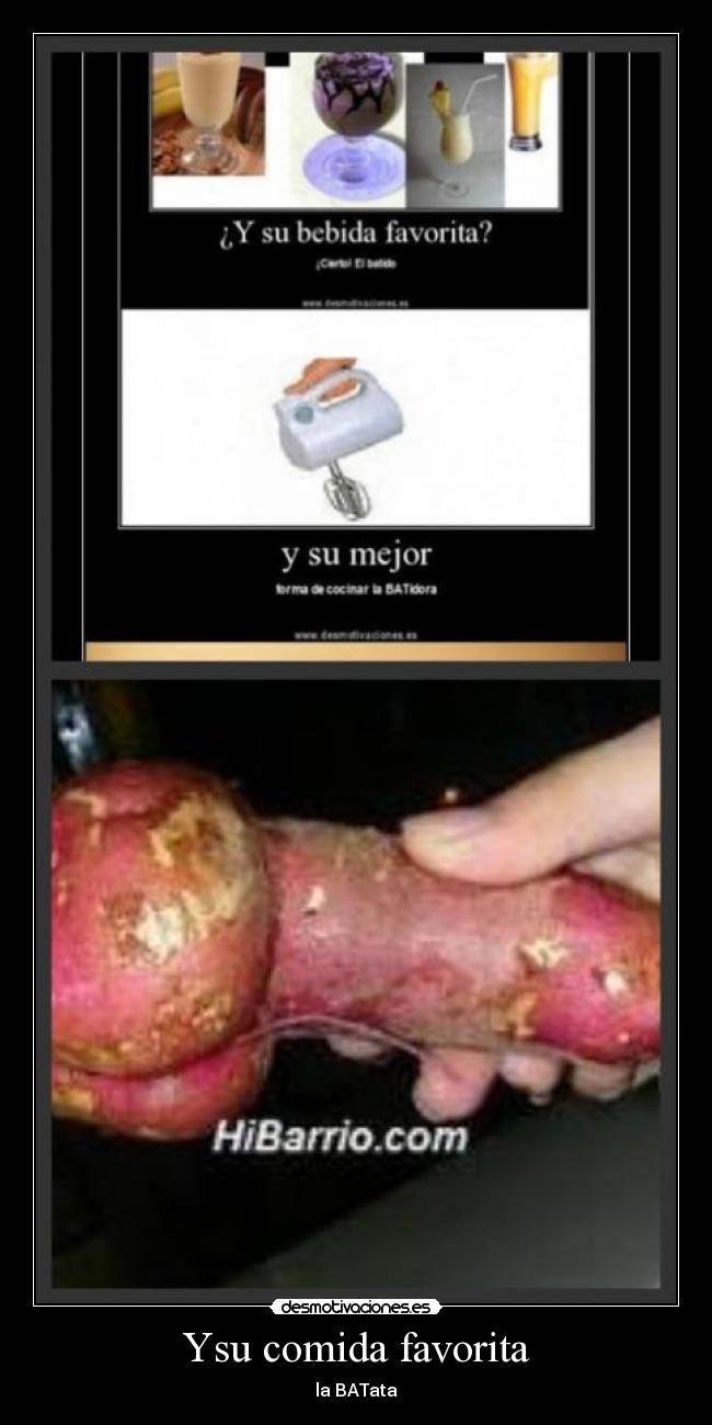 Ysu comida favorita - la BATata