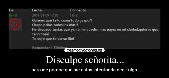 Disculpe señorita... -