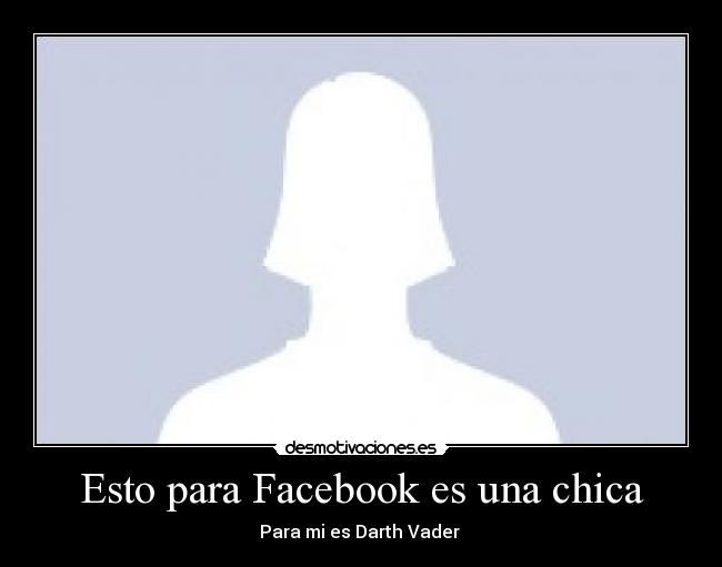 Esto para Facebook es una chica - 