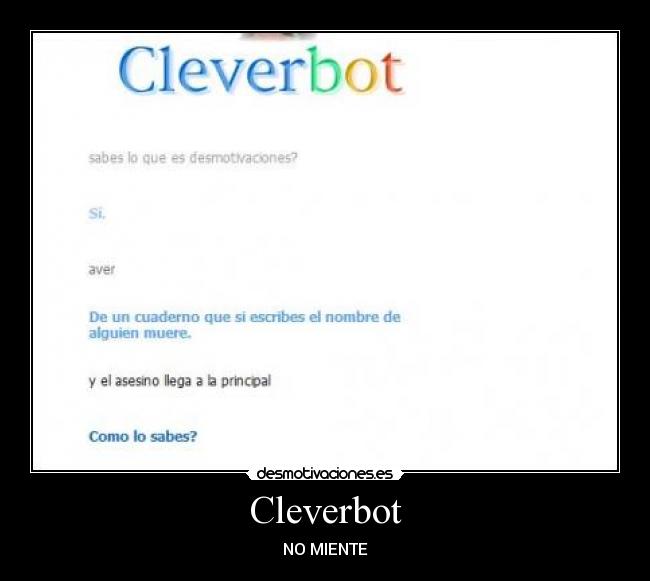 Cleverbot - NO MIENTE