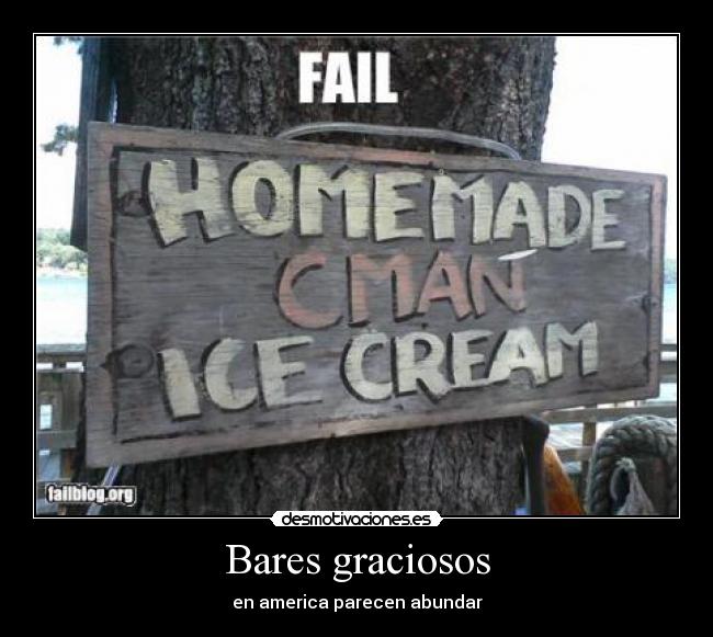 Bares graciosos - en america parecen abundar