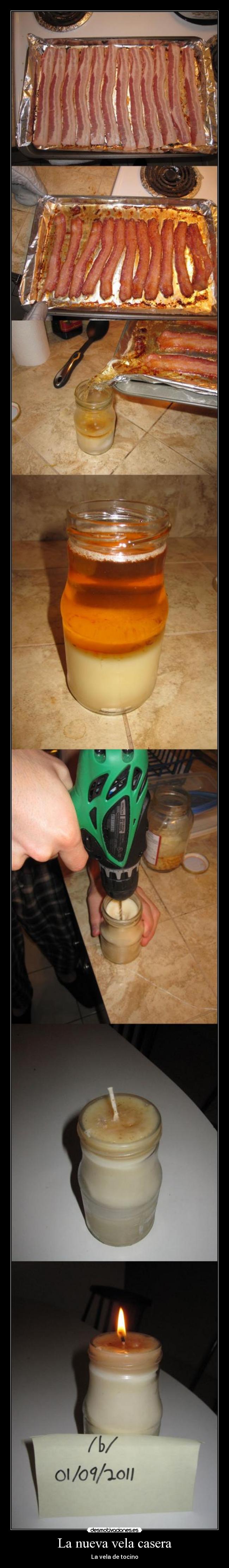 La nueva vela casera - La vela de tocino