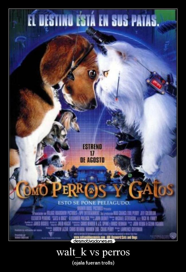 walt_k vs perros -