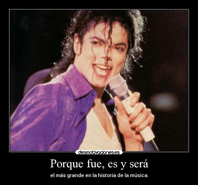 Porque fue, es y será -