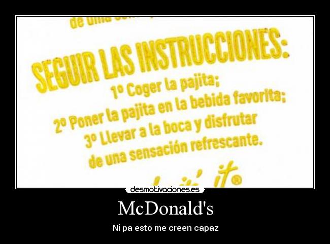 McDonalds - Ni pa esto me creen capaz